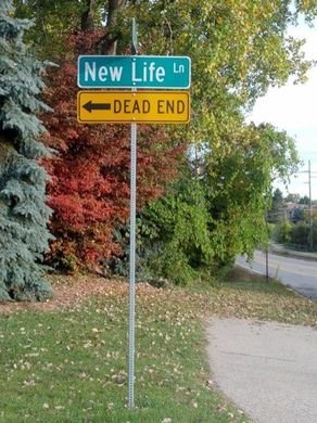 Road sign that says Dead End and New Life